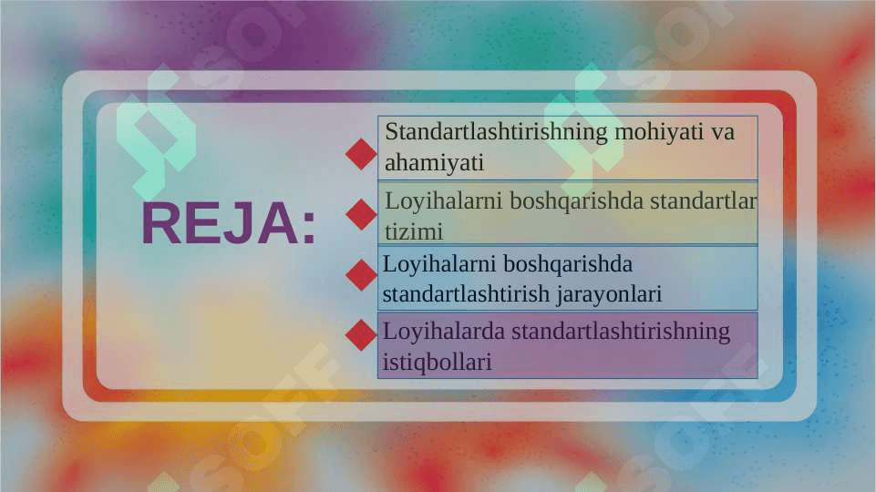 Loyihalarni boshqarishda standartlashtirish 2