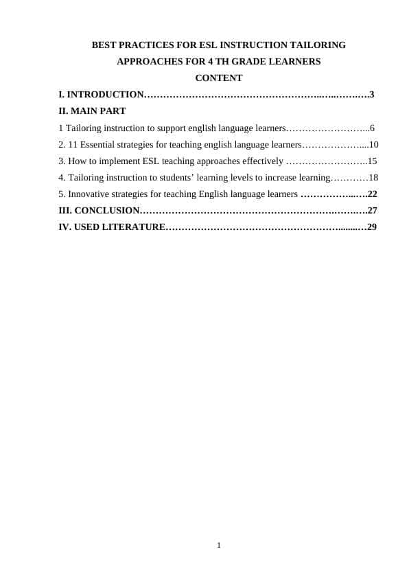 BEST PRACTICES FOR ESL INSTRUCTION TAILORING APPROACHES FOR 4 TH GRADE LEARNERS