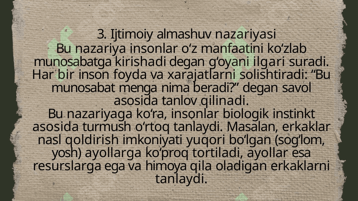 Turmush o’rtoq tanlash nazariyalari 4