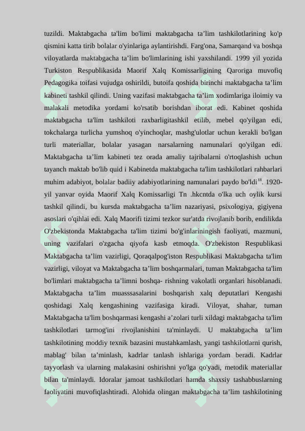 Maktabgacha ta’limi bo’limlari va maktabgacha ta’lim tashkilotlarini nazorat qilish. 8