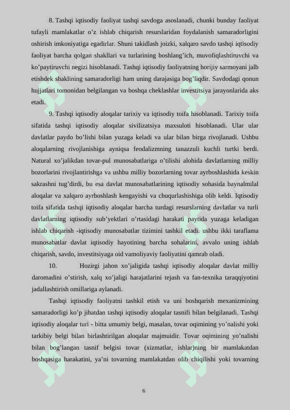 O‘zbekiston Respublikasining tashqi iqtisodiy aloqalari va MDH davlatlari bilan iqtisodiy hamkorligi. 6