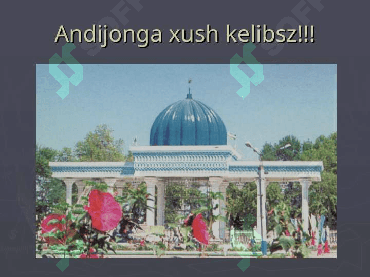 Andijon (O’tmish, bugun va kelajak 2