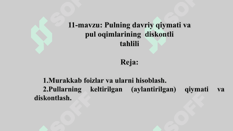 Pulning davriy qiymati va pul oqimlari 2