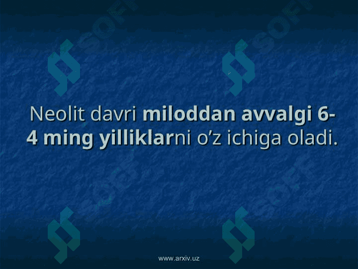 Neolit davri arxeologiyasi 6