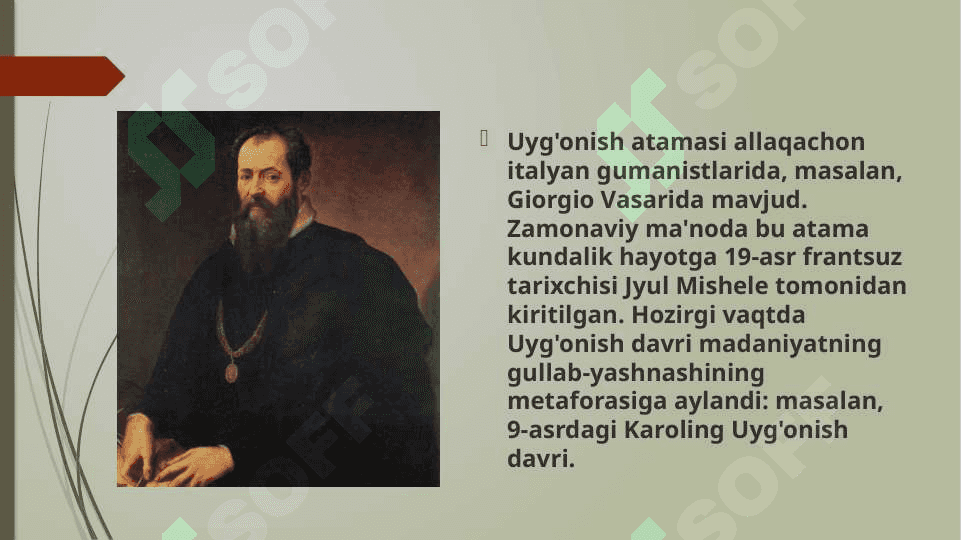G'arbiy Yevorpada Uyg'onish davri. XIV-XVI asrlar Yevropada ilmiy bilimlar rivoji 4