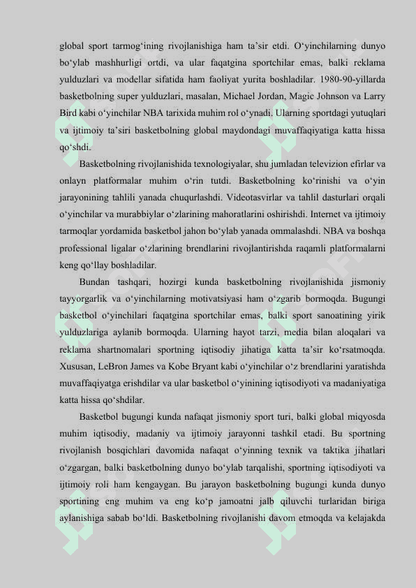 BASKETBOLNI RIVOJLANISH BOSQICHLARI. 4