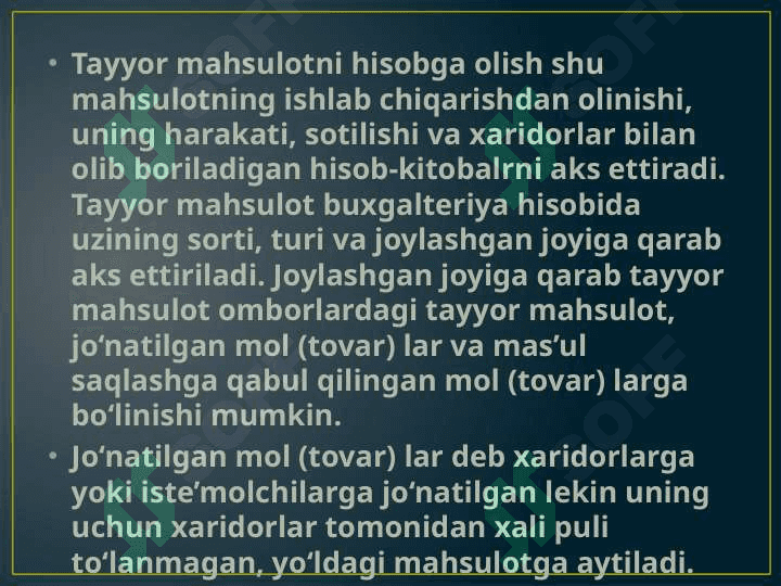 Tayyor mahsulotlar va tovorlar hisobi 4