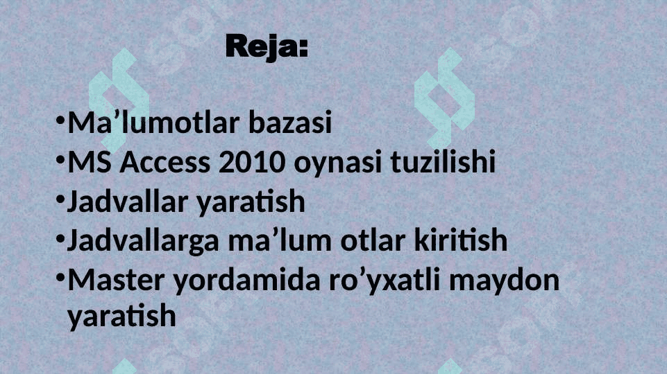 MS Access 2010 dasturida ma’lumotlar bazasini yaratish. Jadvallar ustida amallar. MS Access 2010ning forma ob’yekti bilan ishlash. 2