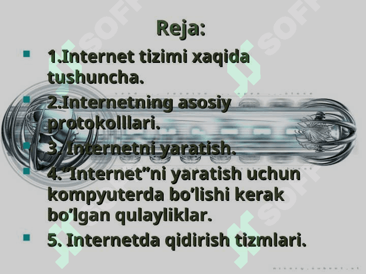 Internet tizimi va uning resurslari   haqida tushuncha. 2