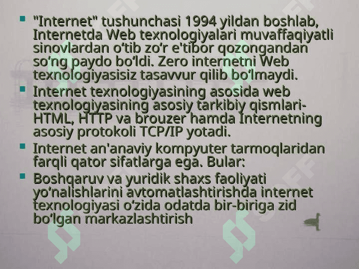 Internet tizimi va uning resurslari   haqida tushuncha. 6