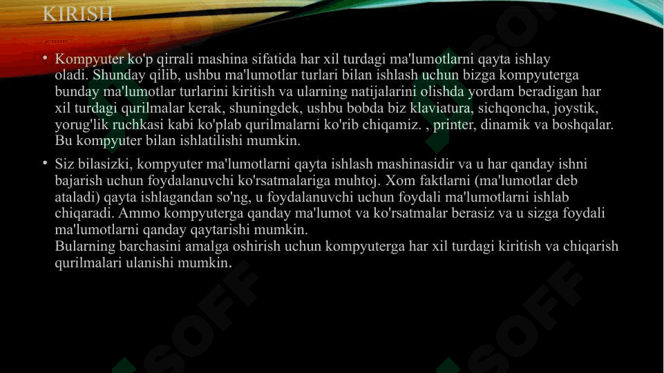 Kompyuterga malumotlarni kiritish chiqarish tizimlari 3