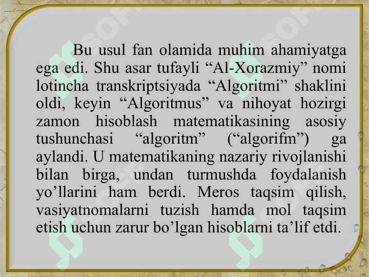 Al-Xorazmiyning ilmiy merosi va uning didaktik qarashlari 8