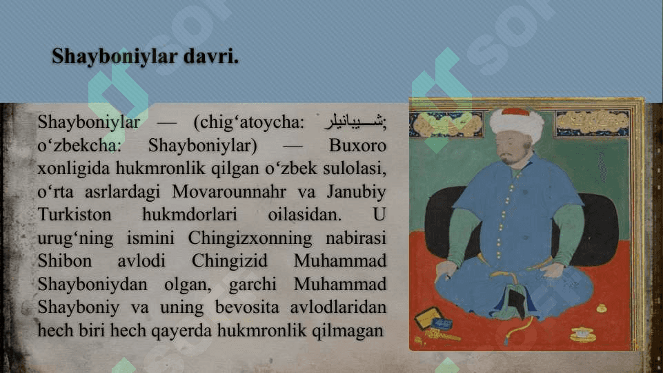 Shayboniylar davri. 2