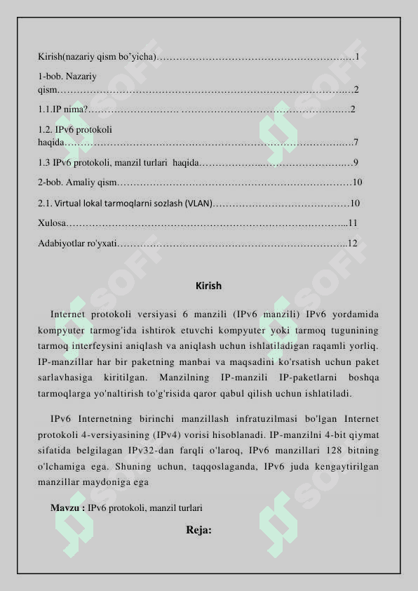 1. IP nima ? 2. IPv6 protokoli haqida 3. IPv6 protokoli, manzil turlari haqida "IP-manzil" atamasi internetdagi yoki mahalliy tarmoqdagi foydalanuvchilarni va ularning qurilmalarini aniqlaydigan noyob manzilni anglatadi. IP qisqartmasi "Internet Protocol" degan ma'noni anglatadi , bu ma'lumotlarning internet yoki mahalliy tarmoq orqali yuborilishi qoidalari to'plamidir. Asosan, IP 2