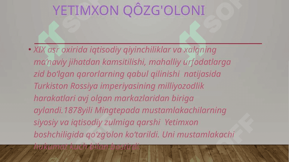O’rta Osiyo xalqlarining milliy-ozodlik uchun kurashlari 2