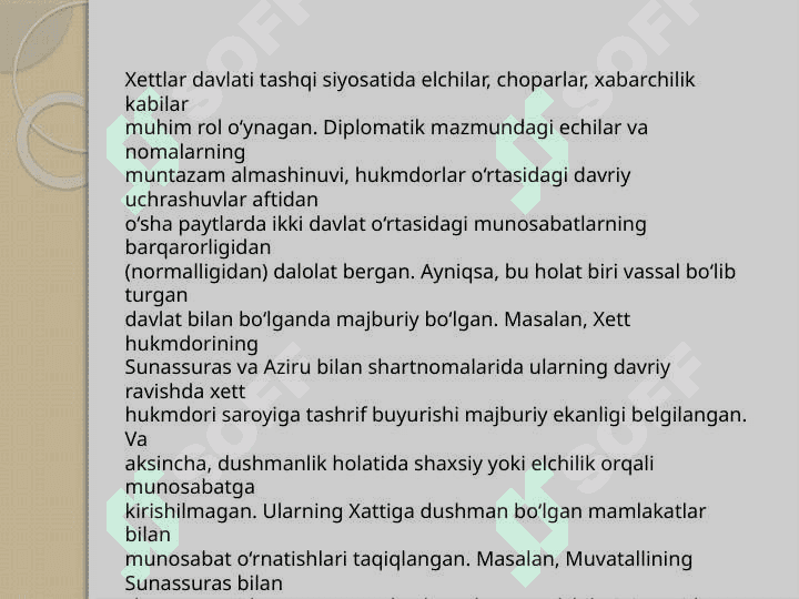 Xettlarda elchilar, choparlar va kotiblar 2