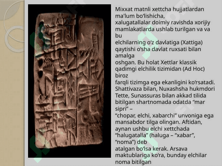 Xettlarda elchilar, choparlar va kotiblar 4