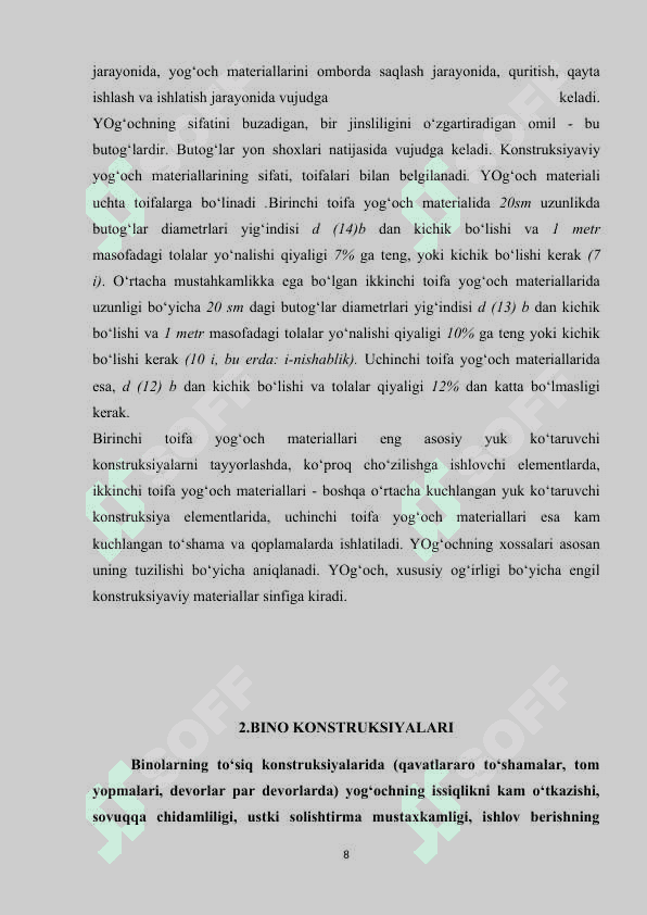 Yog'och xomashyodagi nuqsonlarni aniqlash va ularni bartaraf etishni 8