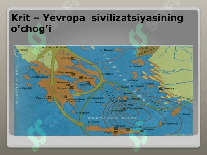 YEVROPA SIVILIZATSIYALARINING PAYDO BO’LISHI 5