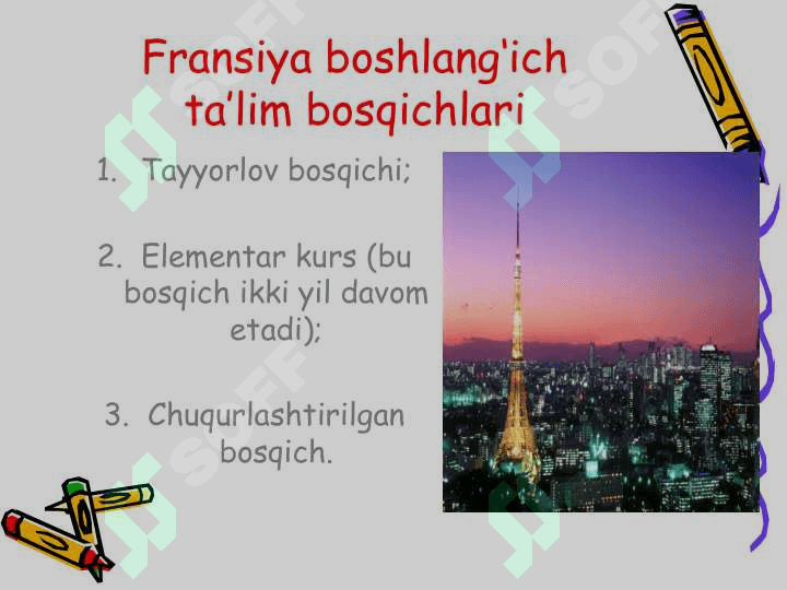 Fransiya boshlang‘ich ta’lim bosqichlari 2