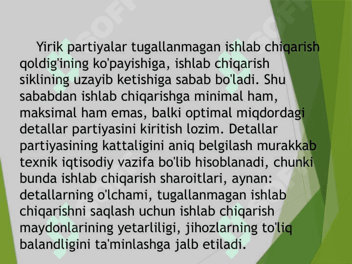 ISHLAB CHIQARISHNI TASHKIL ETISHNING PARTIYALI USULI 8