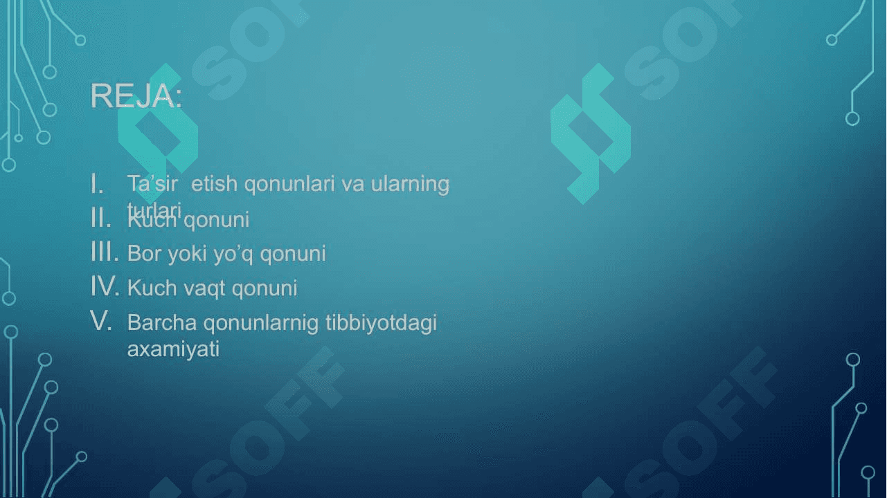 TASIRLASH	QONUNLARI TIBBIYOTDA	AXAMYATI 2