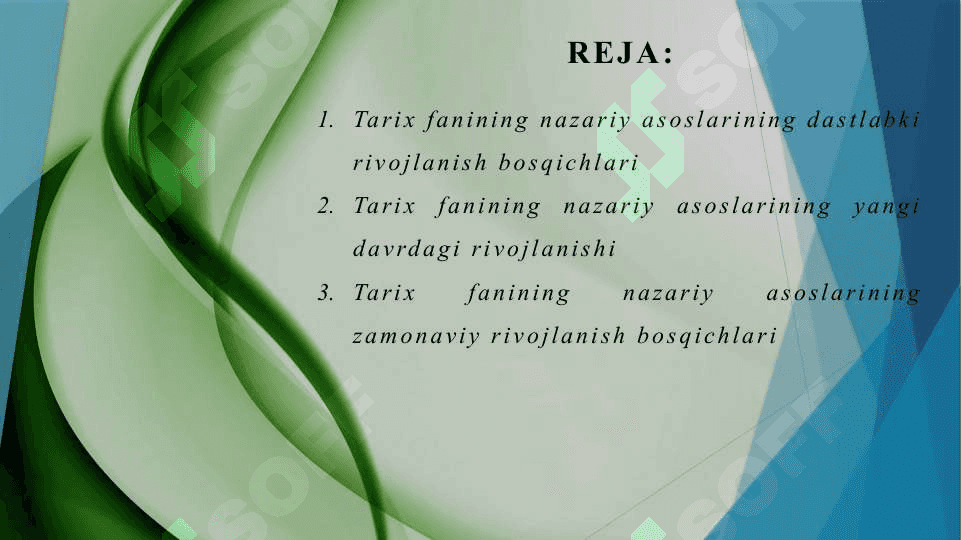 «Tarix fanining nazariy asoslari»fanining rivojlanish bosqichlari 2