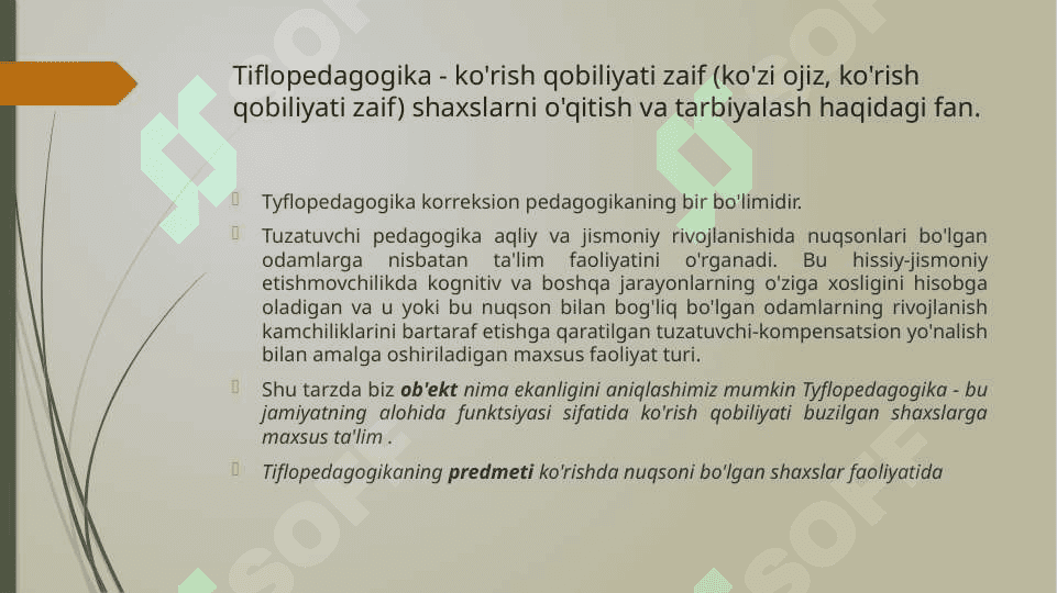 Tiflopedagogikaning tamoyillari 3