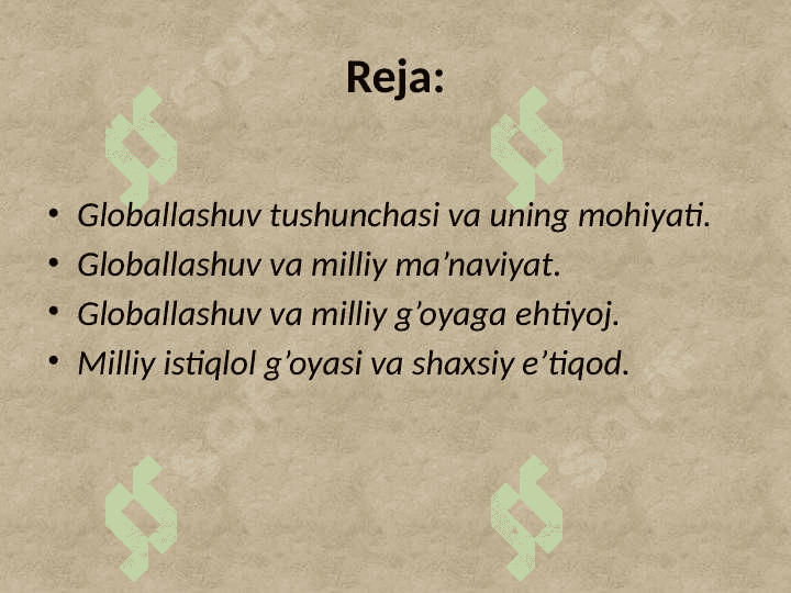 GLOBALLASHUV JARAYONLARI VA MA’NAVIY TAHDIDLAR 2