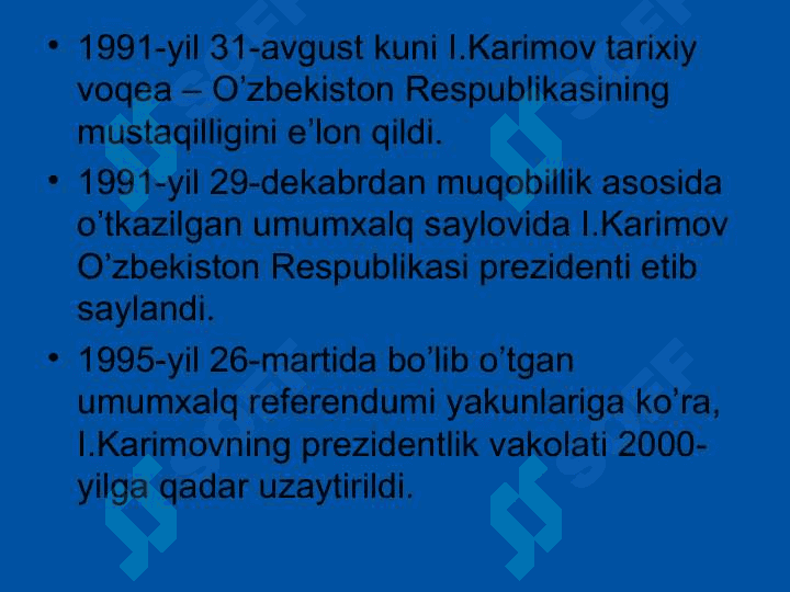 ISLOM KARIMOV – O’ZBEKISTON RESPUBLIKASINING BIRINCHI PREZIDENTI 7