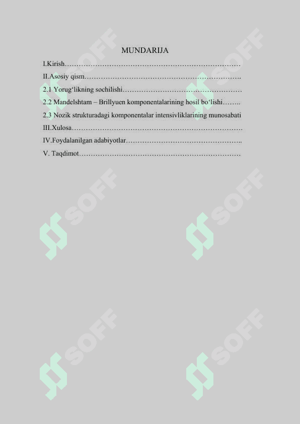 Yorug’likning muhitlardan sochilishining nozik strukturasi. Mandelshtam-Brillyuen effekti. 2