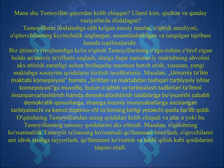 Ta'lim tamoyillari, ta'lim jarayonini tashkil etishning metodik asoslari 5