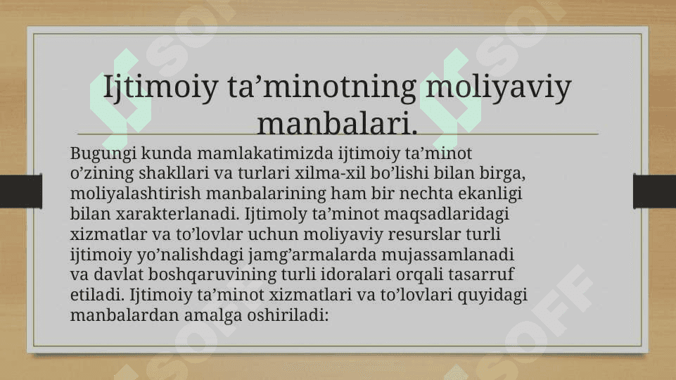 Ijtimoiy taʼminotning moliyaviy manbalari 5