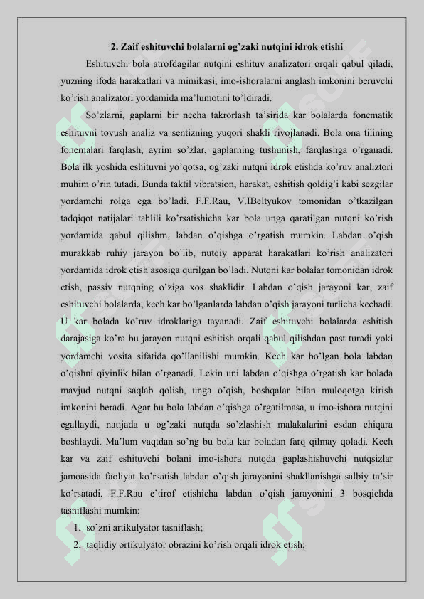 Zaif eshituvchi bolalarning og’zaki nutq ko’nikmalari va bilimlarini baholash 7
