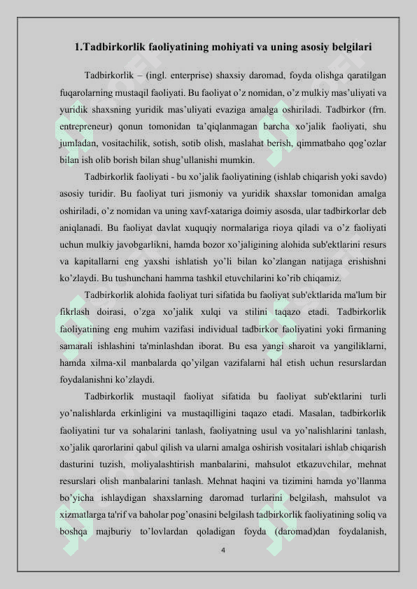 Tadbirkorlik faoliyati uning turlari va asosiy belgilari 4
