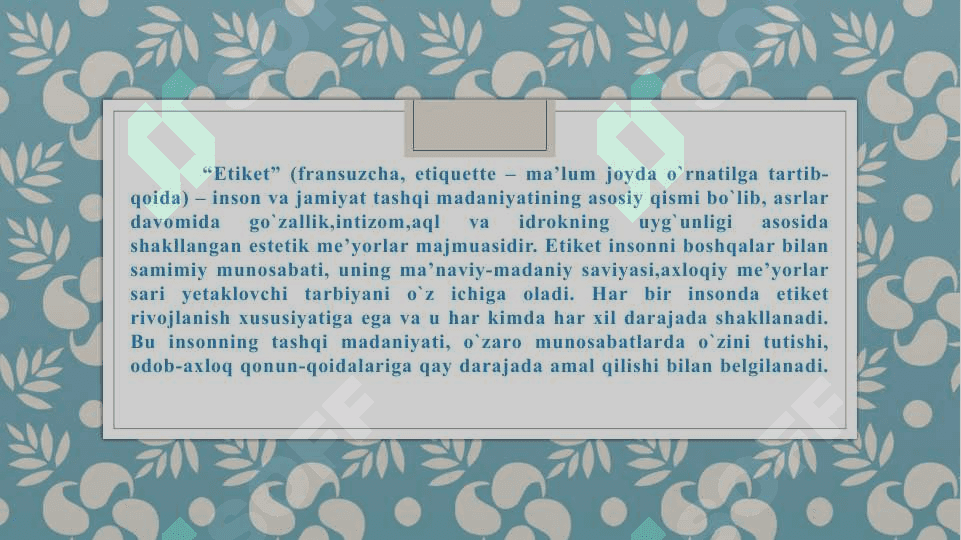 Inson ma’naviyatida etiketning o`rni 3