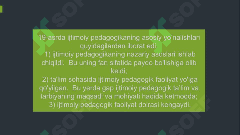 Ijtimoiy pedagogikaning rivojlanish tarixi 8