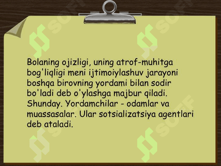 IJTIMOIYLASHUV AGENTLARI 5