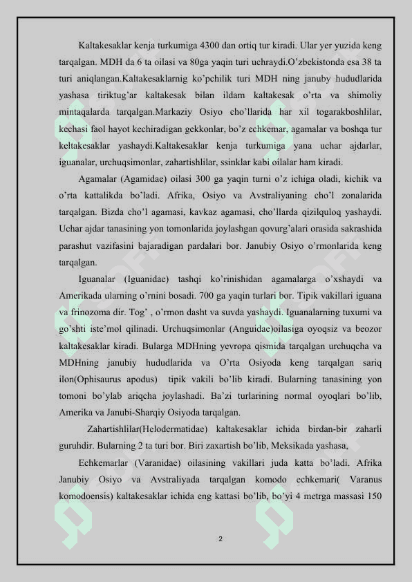 Kaltakesaklar,O’zbekiston faunasidagi asosiy turlarining hayoti 4