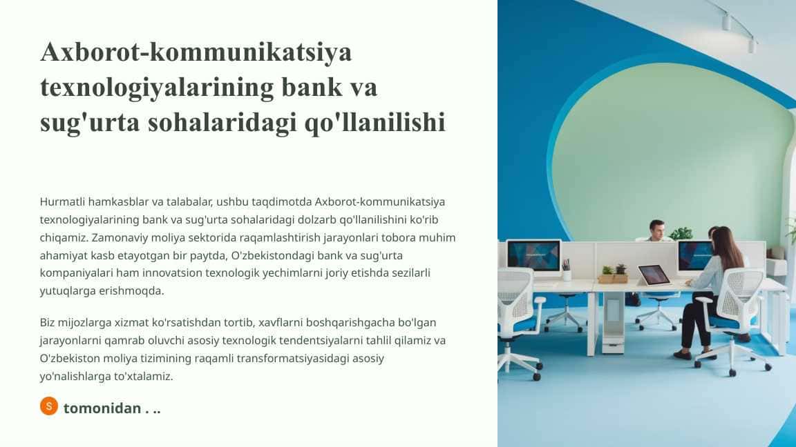 Axborot-kommunikatsiya texnologiyalarining bank va sug'urta sohalaridagi qo'llanilishi