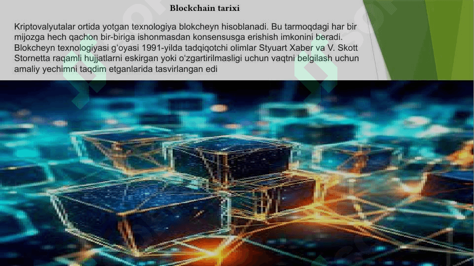Blokcheyn . Blockchain tarixi . Blockchain qanday ishlatiladi 4