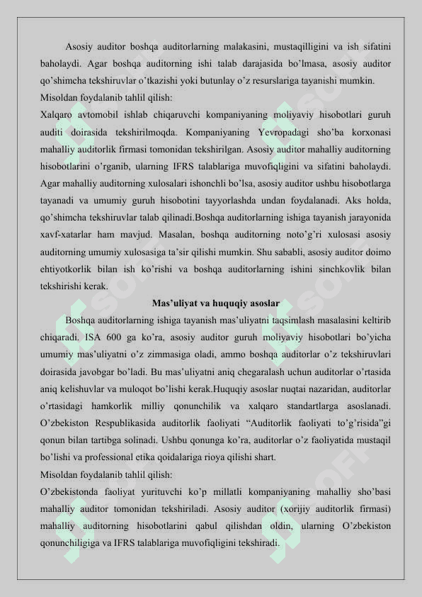 Auditor boshqa auditorlar yoki ekspertlarning materiallaridan foydalanish 4