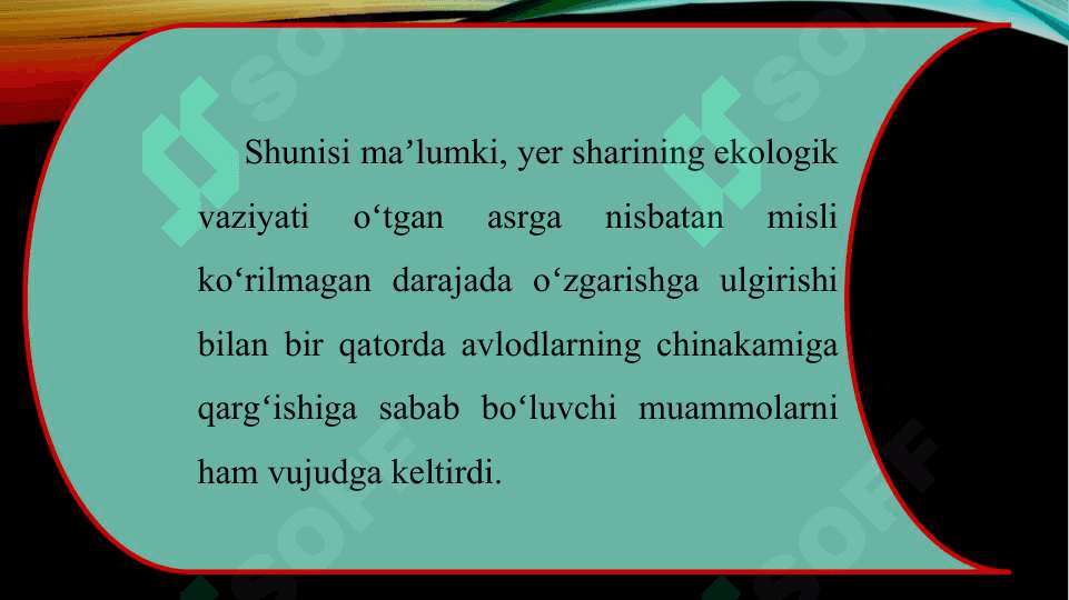 Zamonaviy turli miqyosidagi ekalogik muammolar 3