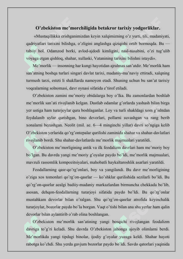 O’zbekiston me’morchiligida (Samarqand shaxridagi tarixiy obidalar haqida umumiy ma’lumot) 2