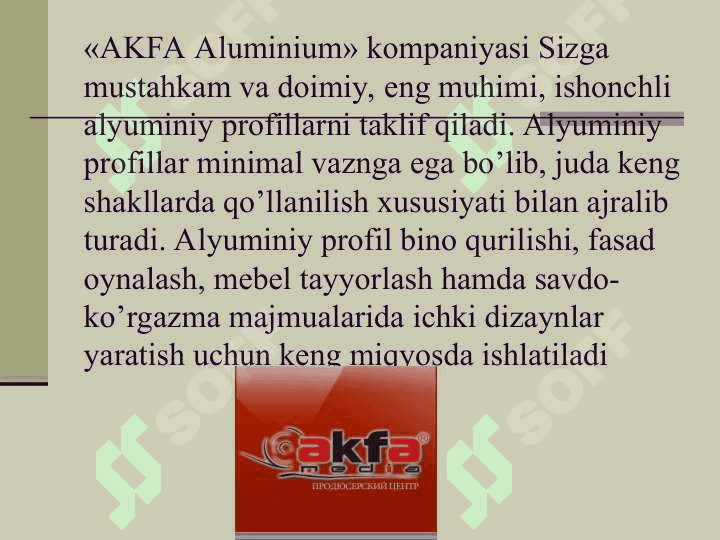 AKFA Aluminium» 4