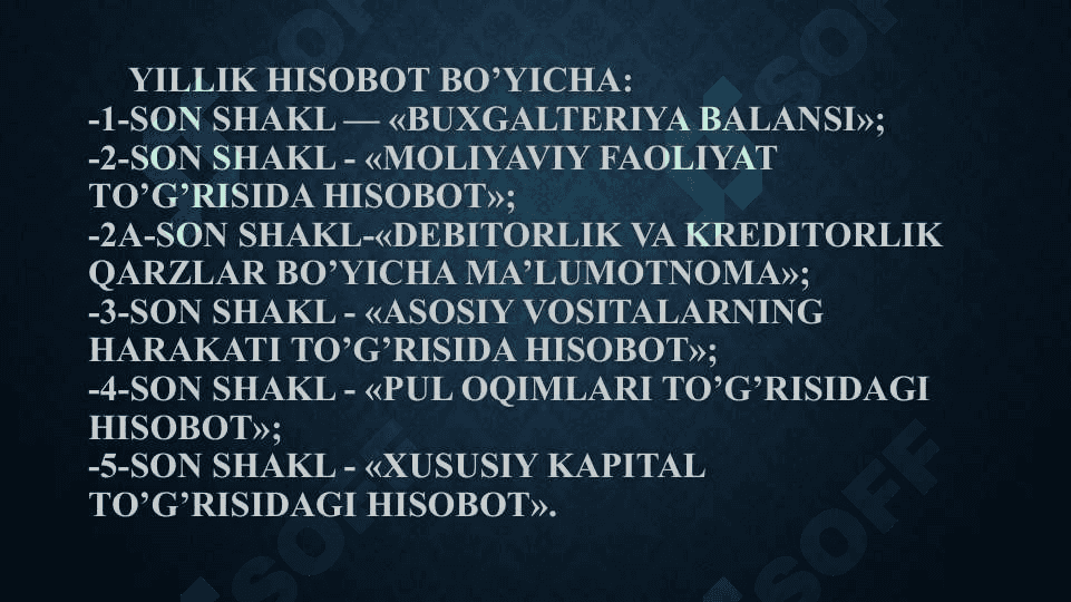 Chorak va yillik moliyaviy xisobot 7