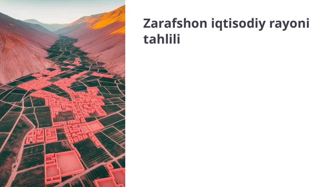 Zarafshon iqtisodiy rayoni tahlili