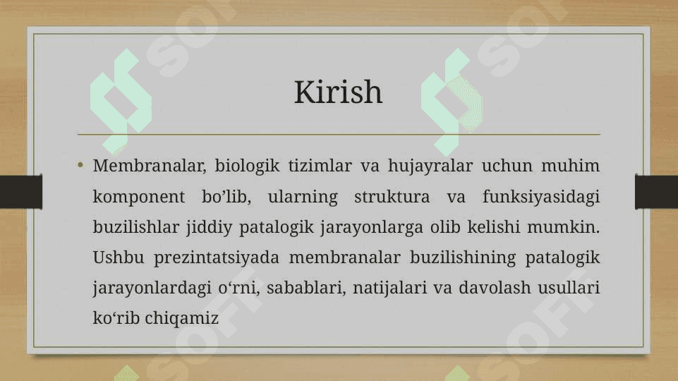 Membranalar buzilishlarini patalogik jarayonni kelib chiqishidagi o'rni 3