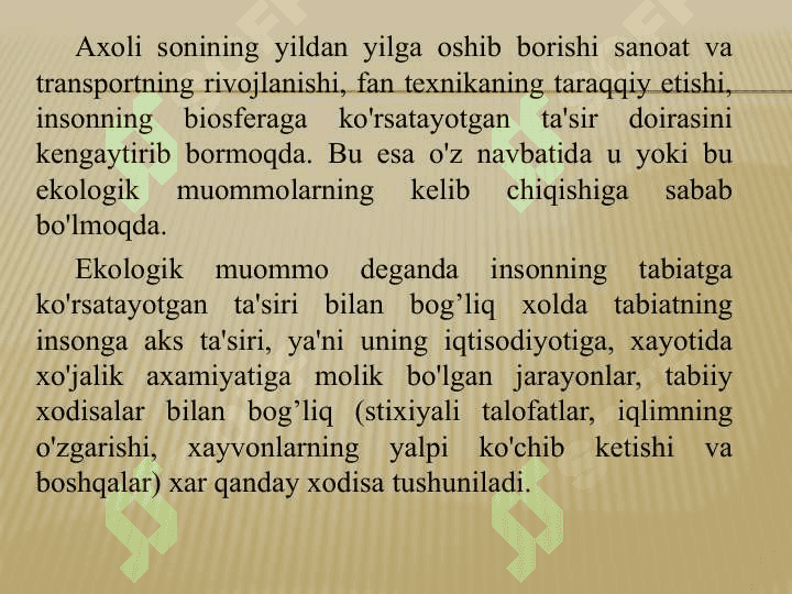 HOZIRGI ZAMON EKOLOGIK MUAMMOLARI 2