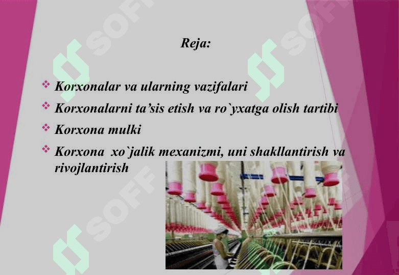 Korxonaning ish faoliyatidagi vazifalariKorxonaning ish faoliyatidagi vazifalari 2
